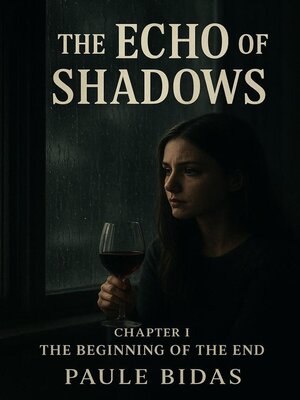 cover image of The Echo of Shadows